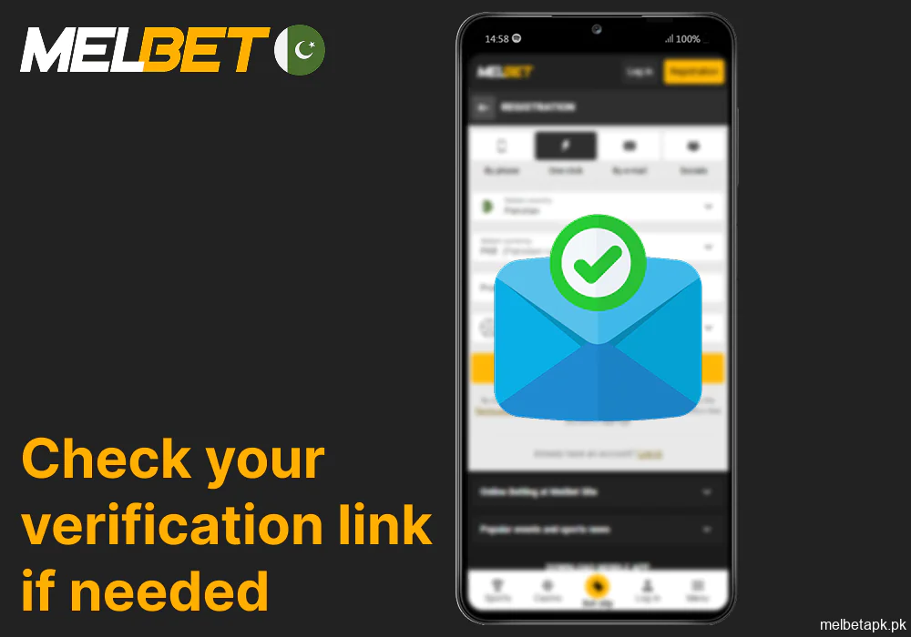 Check your email or phone for a verification link for Melbet app registration