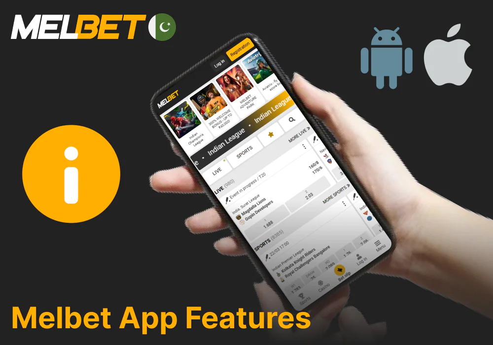 The main features of Melbet mobile app in Pakistan
