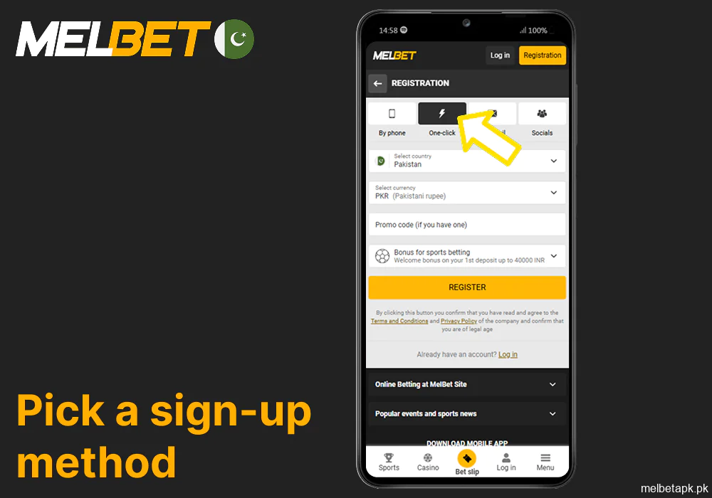 Pick a sign-up method to register on the Melbet app
